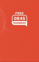 Free0845 Numbers Affiche