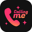 Calling Me - obrolan video APK