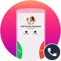 Call Screen Theme Awesome APK download