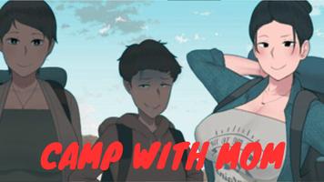 Camp With Mom Apk Guide скриншот 1