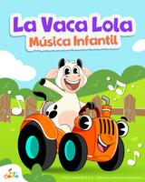 La Vaca Lola música infantil 포스터