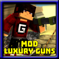 Mod Luxury Guns : Blocky Weapons