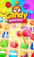 Candy Bomb Fever Cartaz