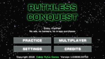 Ruthless Conquest постер