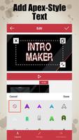 Apex Intro Maker capture d'écran 1