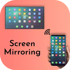 Screen Mirroring 2019 : Connect Mobile to TV