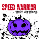 Speed Warrior : Trick or Treat APK