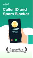 Who - Caller ID, Spam Block poster