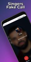 Singers Fake Video Call & Chat Affiche