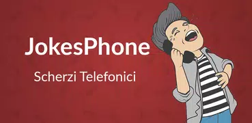 Jokesphone -Scherzi Telefonici