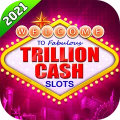 Trillion Cash™ -Vegas Slots XAPK Herunterladen