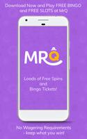 MRQ Bingo & Slots poster