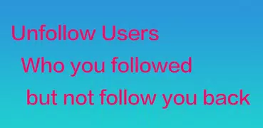 Unfollow Users Plus