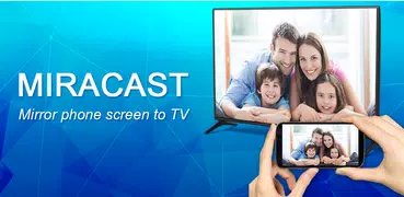 Cast to TV - Screen Mirroring