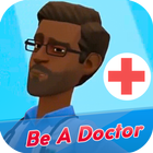 Be A Doctor Zeichen