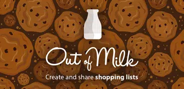 Out of Milk - Grocery List App