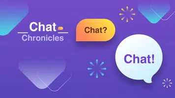 Chat Chronicles تصوير الشاشة 5