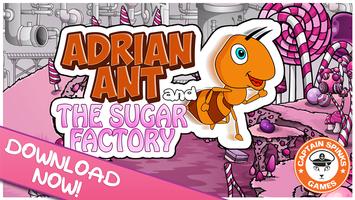 Adrian Ant & The Sugar Factory Plakat