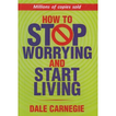 How to Stop Worrying and Start Living - audiobook