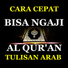 Cara Cepat Bisa Ngaji Qur'an T simgesi