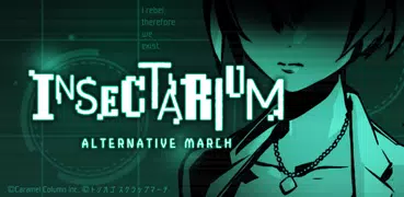 INSECTARIUM ALTERNATIVE MARCH