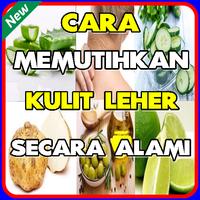 Cara Memutihkan Kulit Leher Secara Alami Poster