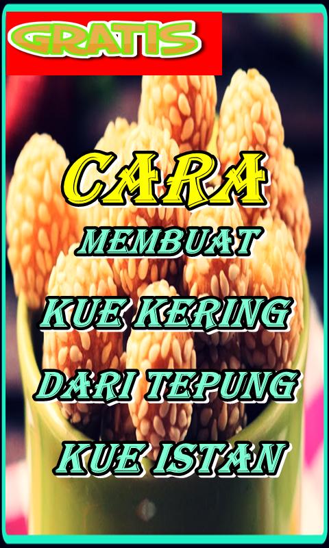 Cara Membuat Kue Kering Dari Tepung Kue Instan Für Android