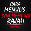 Tata Cara Menulis Dan Membuat 