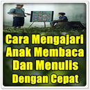 Cara Mengajari Anak Membaca / Menulis Dengan Cepat APK