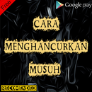 Cara Menghancurkan Musuh Terbaik & Terampuh APK