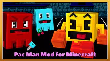 Pac Man Mod for Minecraft PE Screenshot 1