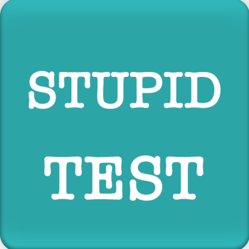 Stupid Test - How Smart Am I ?