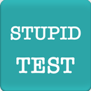 Stupid Test - How Smart Am I ? APK