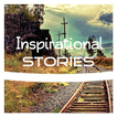 ”Inspirational Stories