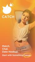 Catch, FWB Hookup Dating App स्क्रीनशॉट 1