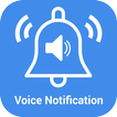 Voice Notifications