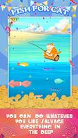 Fish for cat - Catch more fish with your cat Affiche