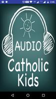 Catholic Kids 海报