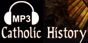Catholic History Audio Talks