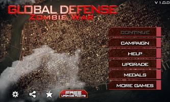 Global Defense: Zombie War Poster