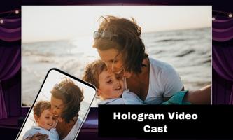 Hologram Video Cast capture d'écran 2