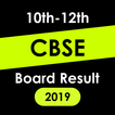 Class 10th 12th Board Result 2019 - CBSE Board