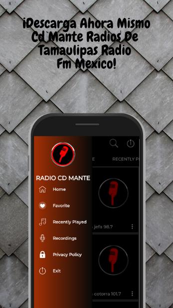 下载Cd Mante Radios De Tamaulipas Radio Fm Mexico的安卓版本