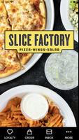 Slice Factory Affiche