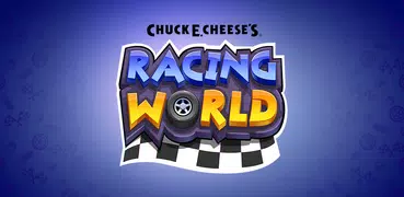 Chuck E. Cheese's Racing World