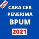 CARA CEK PENERIMA BPUM