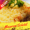 ”Resep Macaroni Schotel