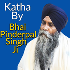 Katha By Bhai Pinderpal Singh  icône