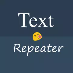 Text Repeater APK download
