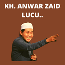 KH. Anwar ZAID lucu Ngakak. APK